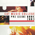 CAT MUSIC COLLEGE PRE GUIDE BOOK
